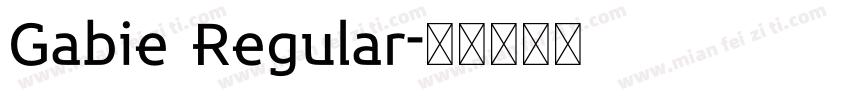 Gabie Regular字体转换